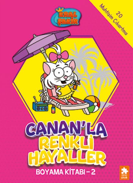 Kral Şakir Canan’la Renkli Hayaller Boyama Kitabı- 2 Kral Şakir Canan’la Renkli Hayaller Boyama Kitabı- 2