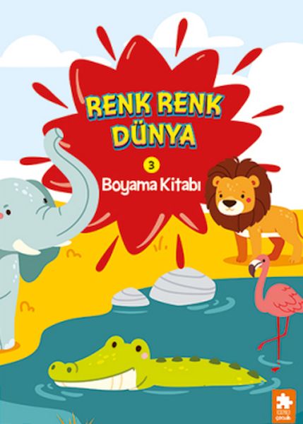 Renk Renk Dünya Boyama Kitabı 3 Renk Renk Dünya Boyama Kitabı 3