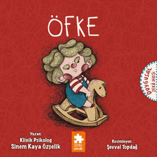 Öfke - Duygusal Zeka Serisi Öfke - Duygusal Zeka Serisi