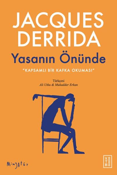 Yasanın Önünde Yasanın Önünde