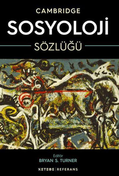 Cambridge Sosyoloji Sözlüğü Cambridge Sosyoloji Sözlüğü