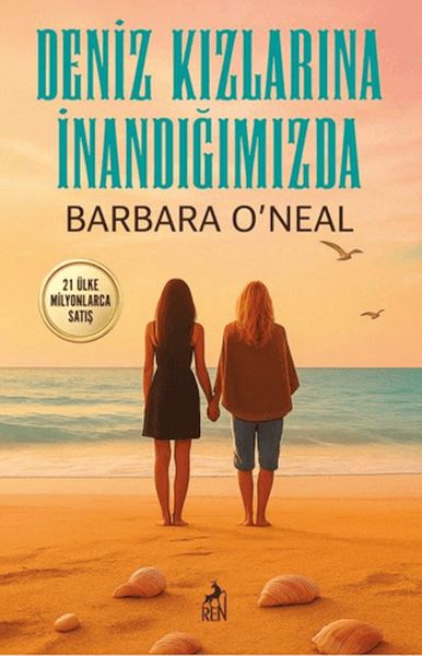 Deniz Kızlarına İnandığımızda Deniz Kızlarına İnandığımızda