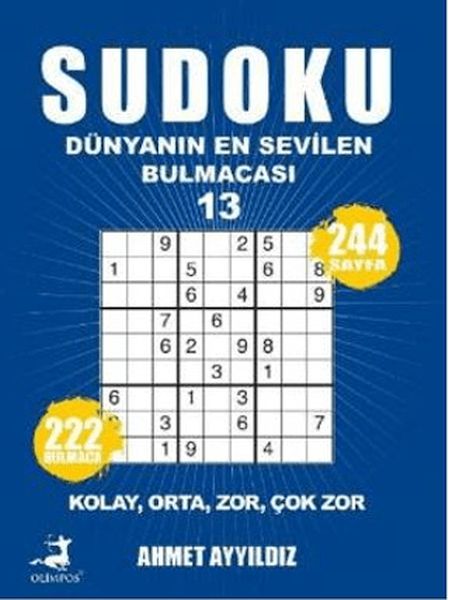 Sudoku Dünyanın En Sevilen Sevilen Bulmacası 13 Sudoku Dünyanın En Sevilen Sevilen Bulmacası 13