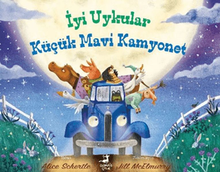 İyi Uykular Küçük Mavi Kamyonet İyi Uykular Küçük Mavi Kamyonet