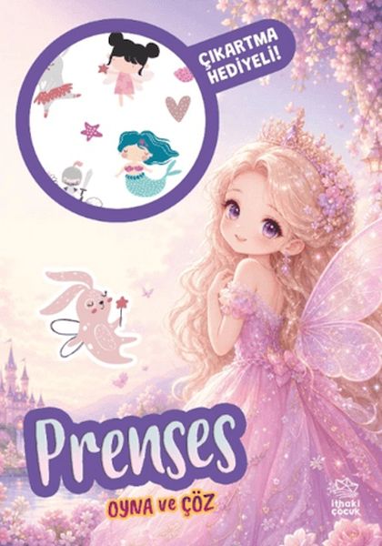 Prenses - Oyna ve Çöz Çıkartmalı Etkinlik Kitabı Prenses - Oyna ve Çöz Çıkartmalı Etkinlik Kitabı