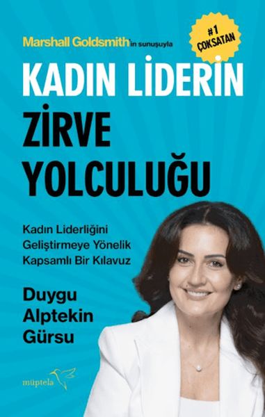 Kadın Liderin Zirve Yolculuğu Kadın Liderin Zirve Yolculuğu