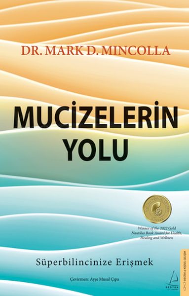 Mucizelerin Yolu Mucizelerin Yolu