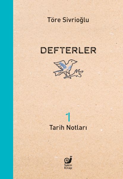 Defterler 1 (Tarih Notları) Defterler 1 (Tarih Notları)