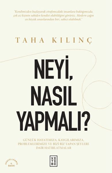 Neyi, Nasıl Yapmalı? Neyi, Nasıl Yapmalı?