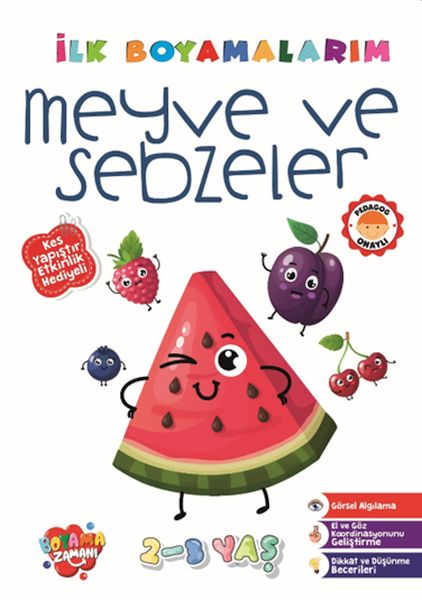 İlk Boyamalarım - Meyve veSebzeler İlk Boyamalarım - Meyve veSebzeler