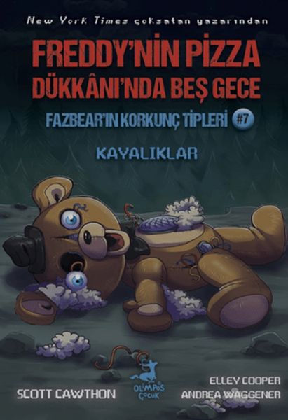 Freddy’nin Pizza Dükkanı’nda Beş Gece Fazbear’ın Korkunç Tipleri 7 Kayalıklar Freddy’nin Pizza Dükkanı’nda Beş Gece Fazbear’ın Korkunç Tipleri 7 Kayalıklar