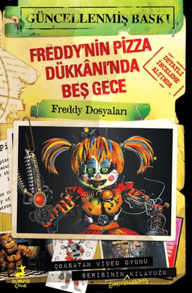 Freddy’nin Pizza Dükkânı’nda Beş Gece Freddy Dosyaları Freddy’nin Pizza Dükkânı’nda Beş Gece Freddy Dosyaları
