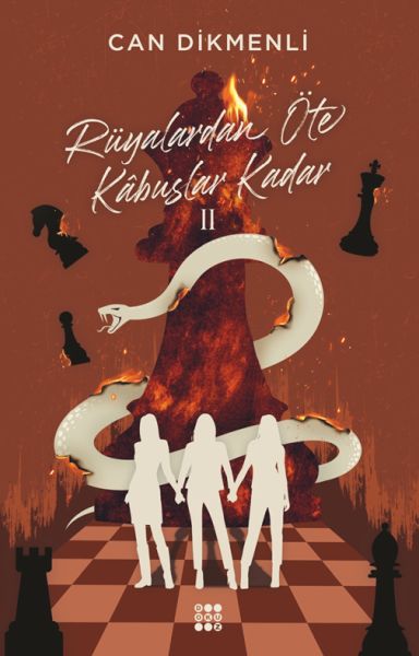 Rüyalardan Öte Kâbuslar Kadar 2 Rüyalardan Öte Kâbuslar Kadar 2