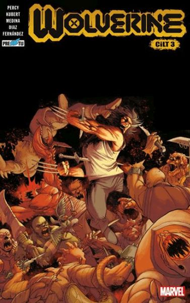 Wolverine Cilt 3 Wolverine Cilt 3