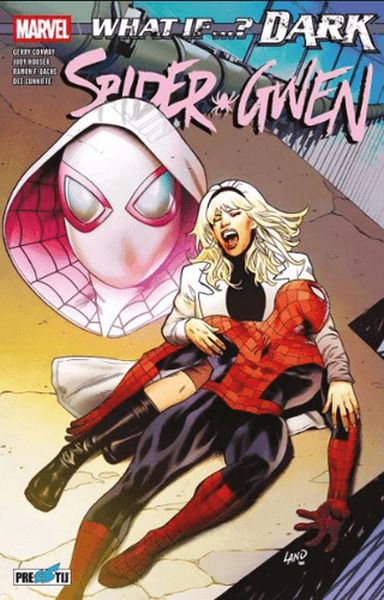 What If? Dark Spider-Gwen What If? Dark Spider-Gwen