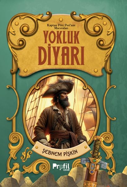 Yokluk Diyarı -Kaptan Pöti’nin Maceraları Yokluk Diyarı -Kaptan Pöti’nin Maceraları