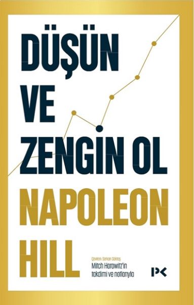Düşün ve Zengin Ol Düşün ve Zengin Ol