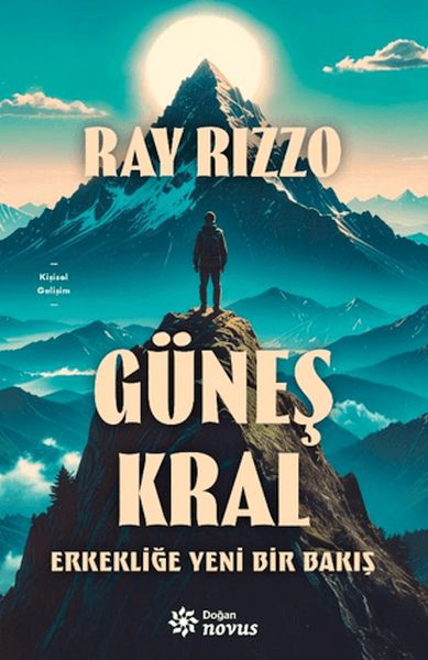 Güneş Kral - Erkekliğe Yeni Bir Bakış