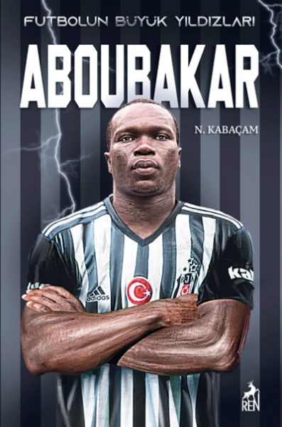 Aboubakar - Futbolun Büyük Yıldızları Aboubakar - Futbolun Büyük Yıldızları