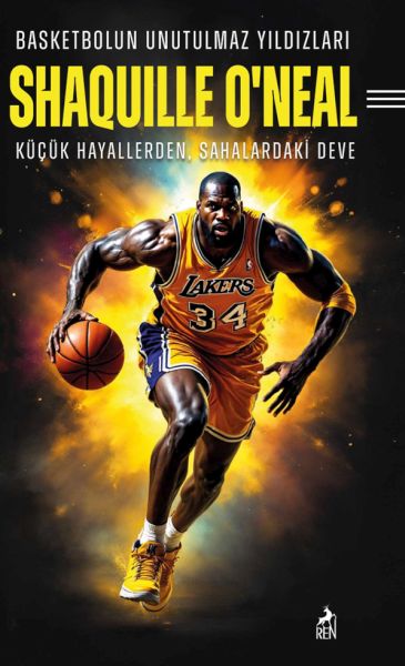 Basketbolun Unutulmaz Yıldızları Shaquılle O’Neal Basketbolun Unutulmaz Yıldızları Shaquılle O’Neal