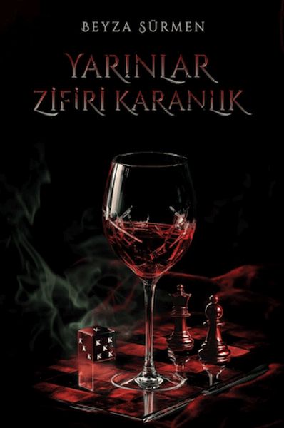 Yarınlar Zifiri Karanlık Yarınlar Zifiri Karanlık