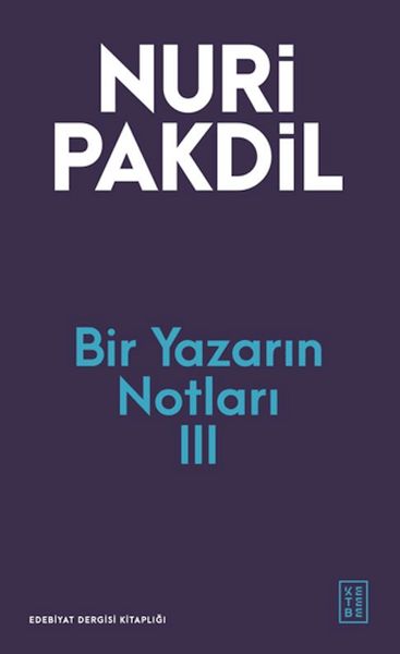 Bir Yazarın Notları III