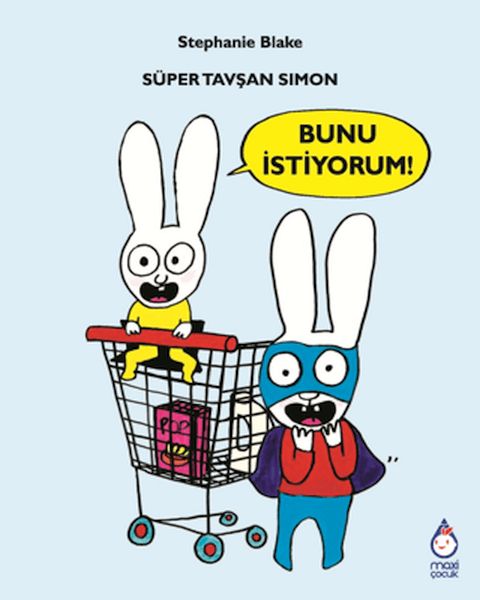 Süper Tavşan Simon Bunu İstiyorum! Süper Tavşan Simon Bunu İstiyorum!