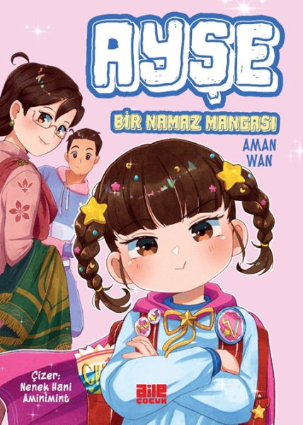 Ayşe - Bir Namaz Mangası Ayşe - Bir Namaz Mangası