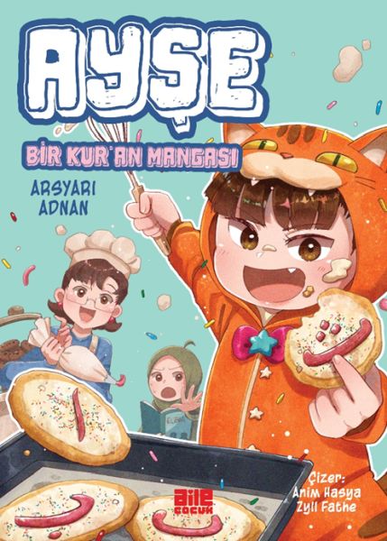 Ayşe - Bir Kur’an Mangası Ayşe - Bir Kur’an Mangası