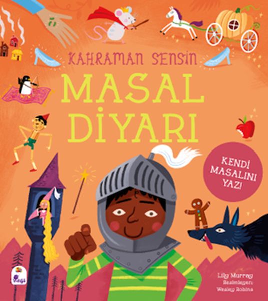 Kahraman Sensin – Masal Diyarı Kahraman Sensin – Masal Diyarı