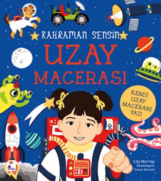 Kahraman Sensin - Uzay Macerası Kahraman Sensin - Uzay Macerası