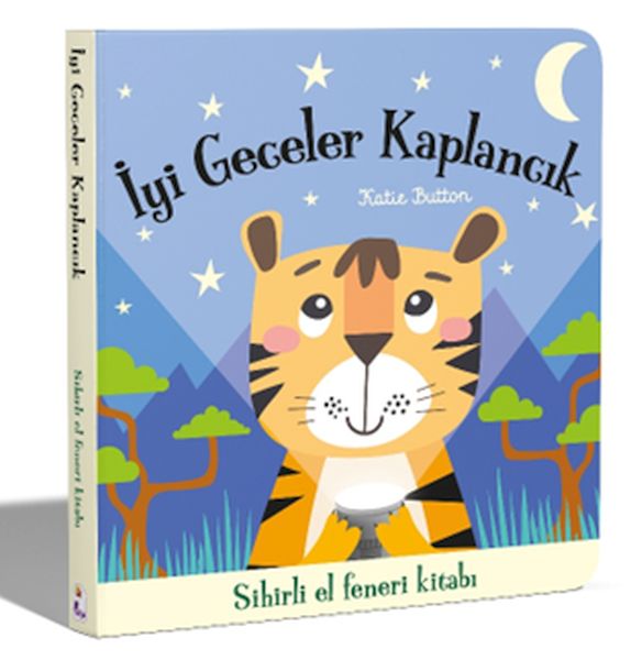 İyi Geceler Kaplancık - Sihirli El Feneri Kitabı İyi Geceler Kaplancık - Sihirli El Feneri Kitabı