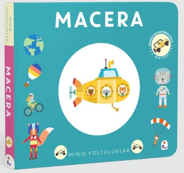 Minik Yolculuklar - Macera Minik Yolculuklar - Macera
