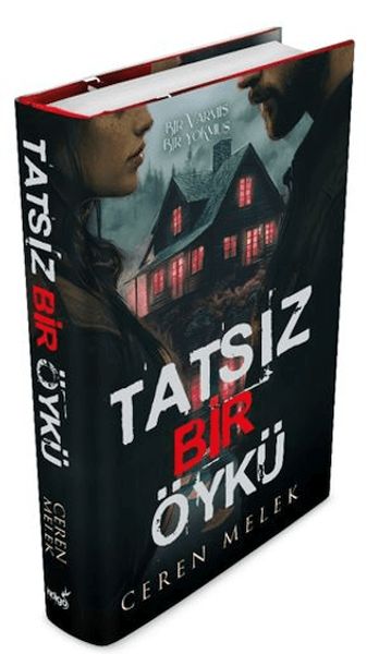 Tatsız Bir Öykü Ciltli Tatsız Bir Öykü Ciltli