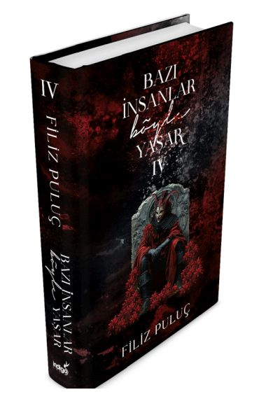 Bazı İnsanlar Böyle Yaşar 4 - Ciltli Bazı İnsanlar Böyle Yaşar 4 - Ciltli