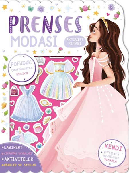 Prenses Modası - Çıkartmalı Aktivite Kitabı Prenses Modası - Çıkartmalı Aktivite Kitabı