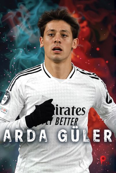 Arda Güler (Poster Hediyeli) Arda Güler (Poster Hediyeli)