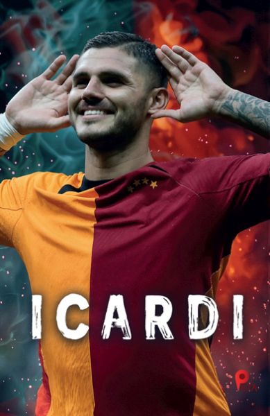 MauroIcardi - (Poster Hediyeli) Mauro Icardi- (Poster Hediyeli)