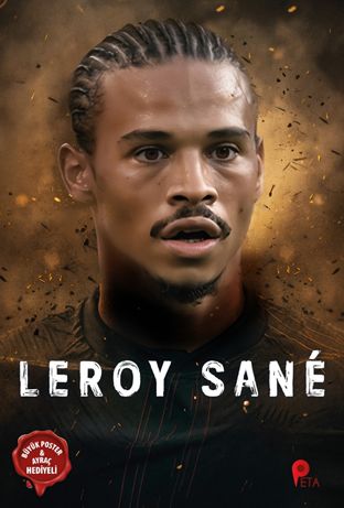 Leroy Sane Leroy Sane