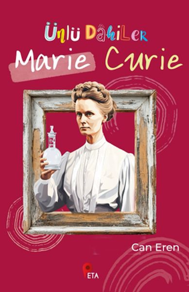 Ünlü Dahiler Marie Curie Ünlü Dahiler Marie Curie