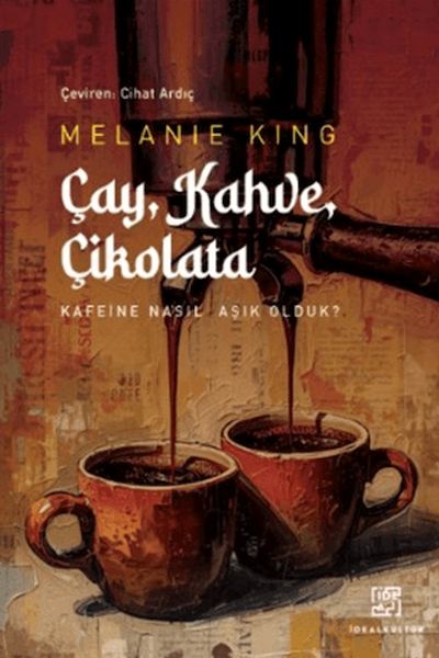 Çay Kahve Çikolata Çay Kahve Çikolata