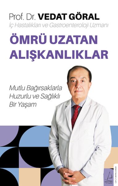 Ömrü Uzatan Alışkanlıklar Ömrü Uzatan Alışkanlıklar