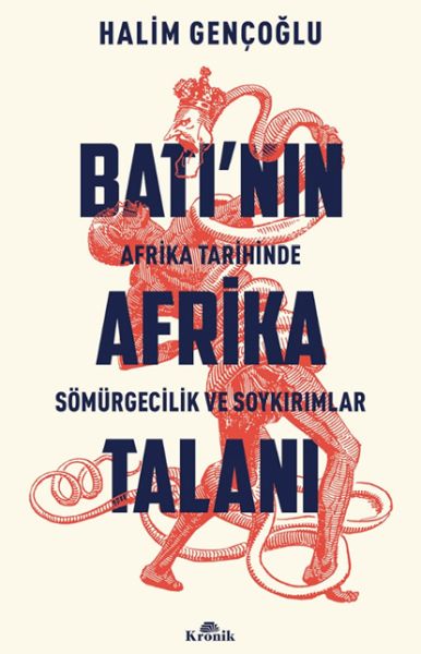 Batı’nın Afrika Talanı Batı’nın Afrika Talanı