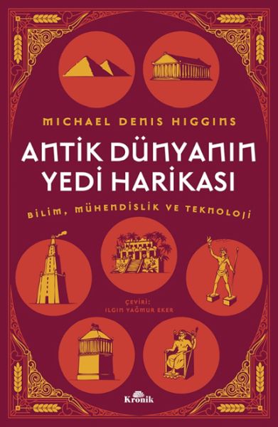 Antik Dünyanın Yedi Harikası Antik Dünyanın Yedi Harikası
