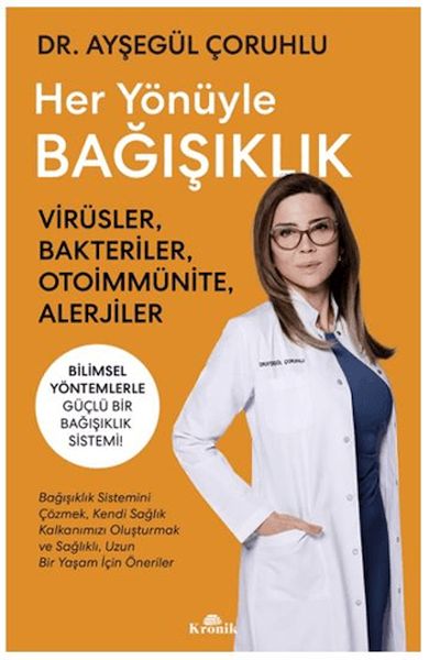 Her Yönüyle Bağışıklık Her Yönüyle Bağışıklık