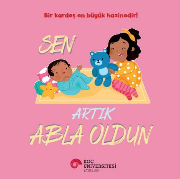 Sen Artık Abla Oldun Sen Artık Abla Oldun