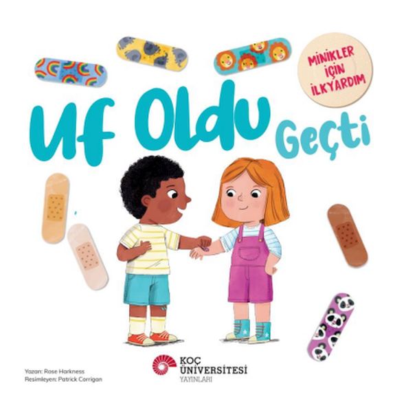 Uf Oldu Geçti Minikler İçin İlkyardım Uf Oldu Geçti Minikler İçin İlkyardım