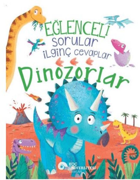 Eğlenceli Sorular İlginç Cevaplar – Dinozorlar Eğlenceli Sorular İlginç Cevaplar – Dinozorlar