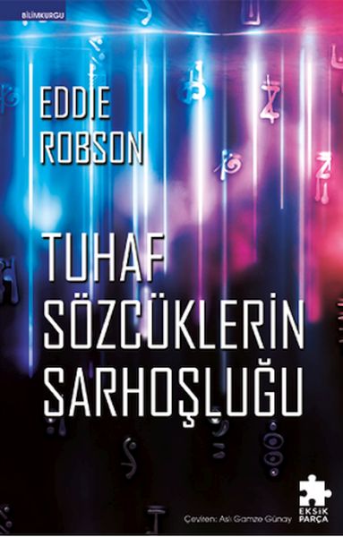Tuhaf Sözcüklerin Sarhoşluğu Tuhaf Sözcüklerin Sarhoşluğu