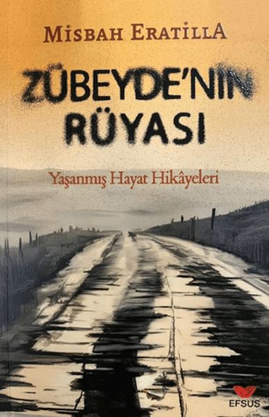 Zübeyde’nin Rüyası Zübeyde’nin Rüyası